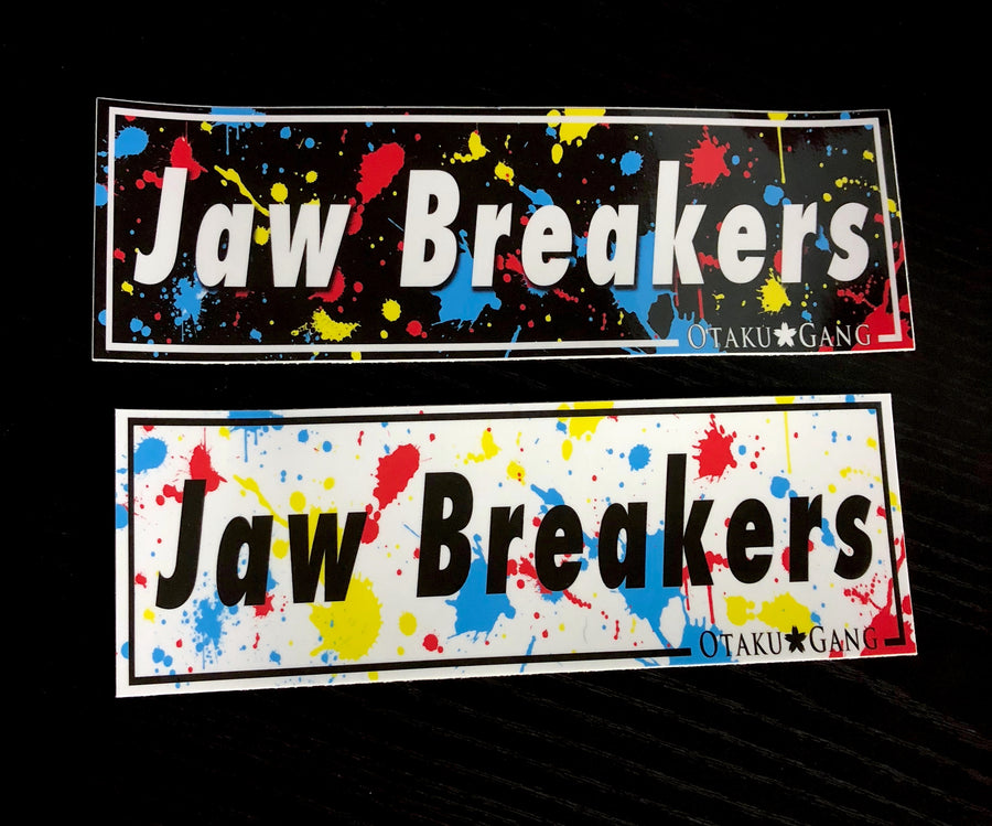 Jaw Breakers