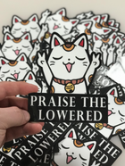 Praise The Lowered